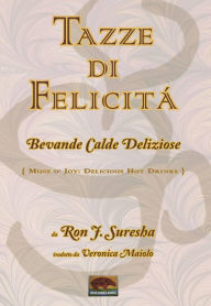 Title: Tazze di felicità, Author: Ron J. Suresha
