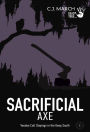 Sacrificial Axe: Voodoo Cult Slayings in the Deep South (Dead True Crime, #1)