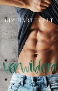 Title: Verwilderd (Ongetemd, #2), Author: Liz Hartevelt