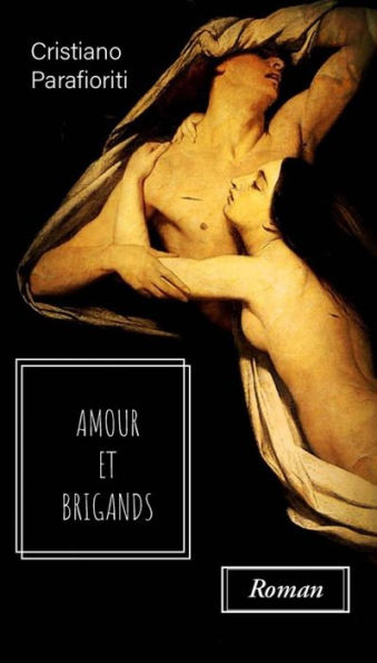 Amour et brigands