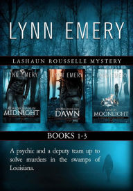 Title: LaShaun Rousselle Mysteries Books 1-3 (LaShaun Rousselle Mystery), Author: Lynn Emery