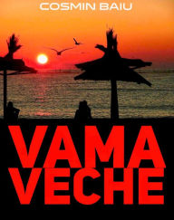 Title: Vama Veche, Author: Cosmin Baiu