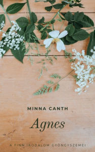 Title: Agnes, Author: Minna Canth