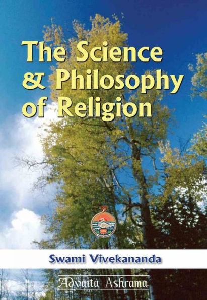 The Science and Philosophy of Religion
