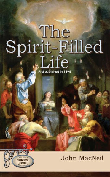 The Spirit-Filled Life