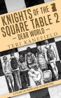 Knights of the Square Table 2