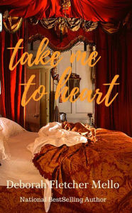 Take Me To Heart