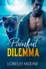 Scottish Werebear: A Painful Dilemma (A BBW Bear Shifter Paranormal Romance)