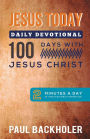 Jesus Today, Daily Devotional 100 Days with Jesus Christ: 2 Minutes a Day of Christian Bible Inspiration