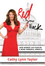 Red is the New Black: How Women Can Fashion a More Powerful America