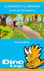 LE RENARD ET LE HERISSON / The Fox And The Hedgehog. Aesop's Fables. French Edition