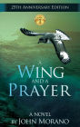 A Wing and a Prayer (Eco-Adventure Series #1)