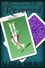 Reversed (Fortunes of Fate, 3)