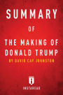 Summary of The Making of Donald Trump by David Cay Johnston Includes Analysis