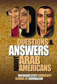 Title: 100 Questions and Answers about Arab Americans, Author: Joe Grimm