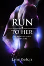 Run to Her