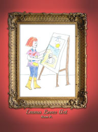 Title: Emma Loves Art, Author: Sam P.