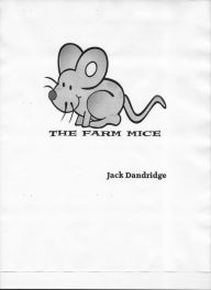 Title: Farm Mice, Author: Jack Dandridge