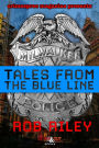 Tales from the Blue Line