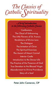 Title: The Classics of Catholic Spirituality, Author: Peter John Cameron