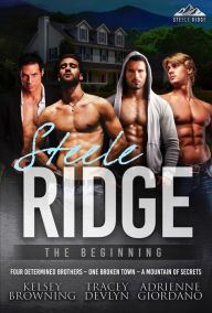 Steele Ridge: The Beginning