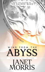 Title: Wind from the Abyss, Author: Janet Morris