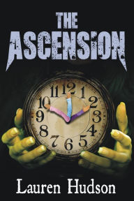 Title: The Ascension, Author: Lauren Hudson