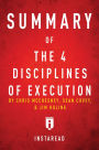 Summary of The 4 Disciplines of Execution by Chris McChesney, Sean Covey, and Jim Huling Includes Analysis