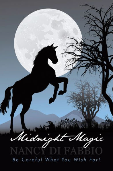 Midnight Magic - Be Careful What You Wish For!