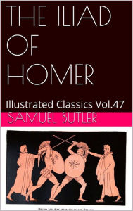 Title: THE ILIAD OF HOMER, Author: Homer