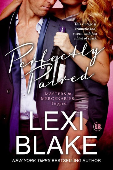 Perfectly Paired (Masters and Mercenaries Topped Book 3)