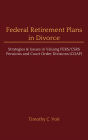 Federal Retirement Plans in Divorce