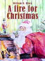 A Fire For Christmas
