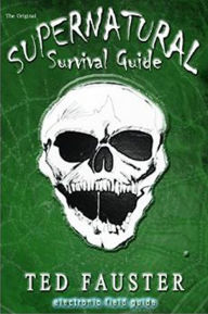 The Original Supernatural Survival Guide