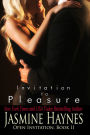 Invitation to Pleasure: Open Invitation, Book 2
