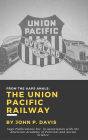 The Union Pacific Railroad