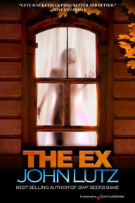 Title: The Ex, Author: John Lutz