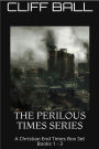 Perilous Times Box Set - A Christian End Times Series