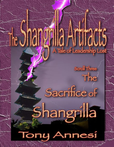 The Shangrilla Artifacts, Scroll 3: The Sacrifice of Shangrilla