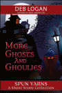 More Ghosts and Ghoulies