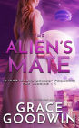 The Alien's Mate (Interstellar Brides: The Virgins Series Novella)