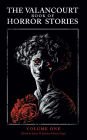 The Valancourt Book of Horror Stories, Volume One