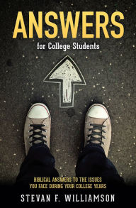 Title: Answers for College Students, Author: Stevan F. Williamson