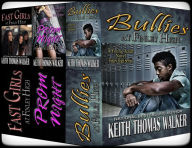 Title: Finley High Box Set, featuring Bullies, Prom Night and Fast Girls at Finley High, Author: Keith Thomas Walker