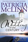 Wedding of the Century (Marry Me series, #1)