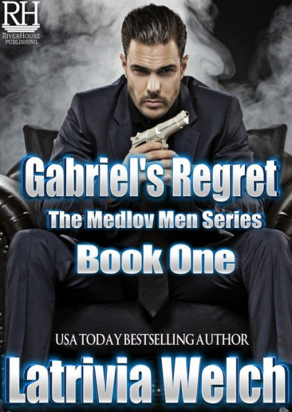 Gabriel's Regret: Book One
