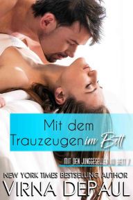 Mit dem Trauzeugen im Bett