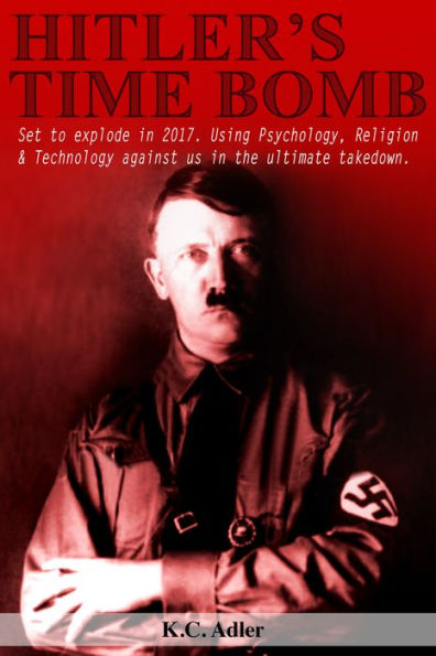 Hitler's Time Bomb