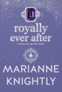 Royally Ever After (Royals of Valleria #7)