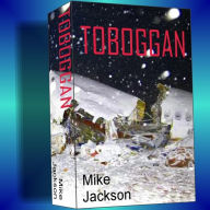 Title: Toboggan, Author: Mike Jackson